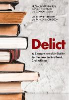 Delict: A Comprehensive Guide to the Law in Scotland