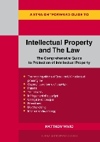 Straightforward Guide To Intellectual Property And The Law, A
