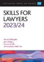 Skills for Lawyers 2023/2024: Legal Practice Course Guides (LPC)