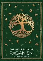 The Little Book of Paganism: A Modern Introduction to Ancient Spiritual Practices (ePub eBook)